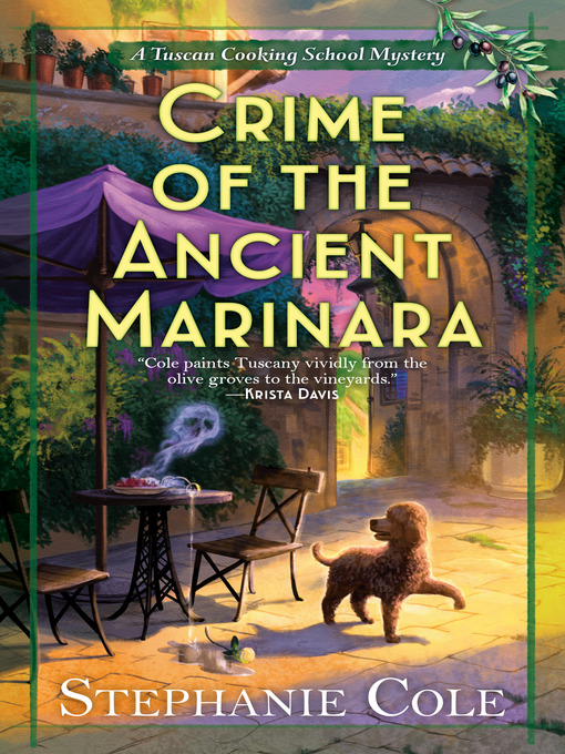 Title details for Crime of the Ancient Marinara by Stephanie Cole - Wait list